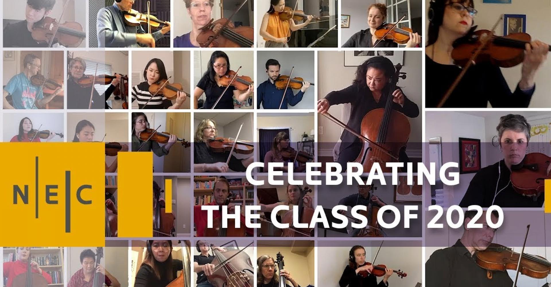 Text: Celebrating the Class of 2020, over a composite images of about 30 musicians playing music together via individual video.