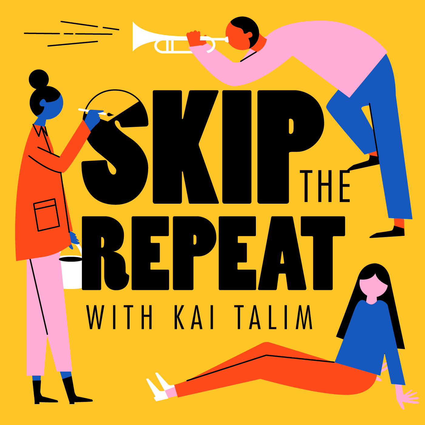 Skip the repeat with Kai Talim - podcast logo