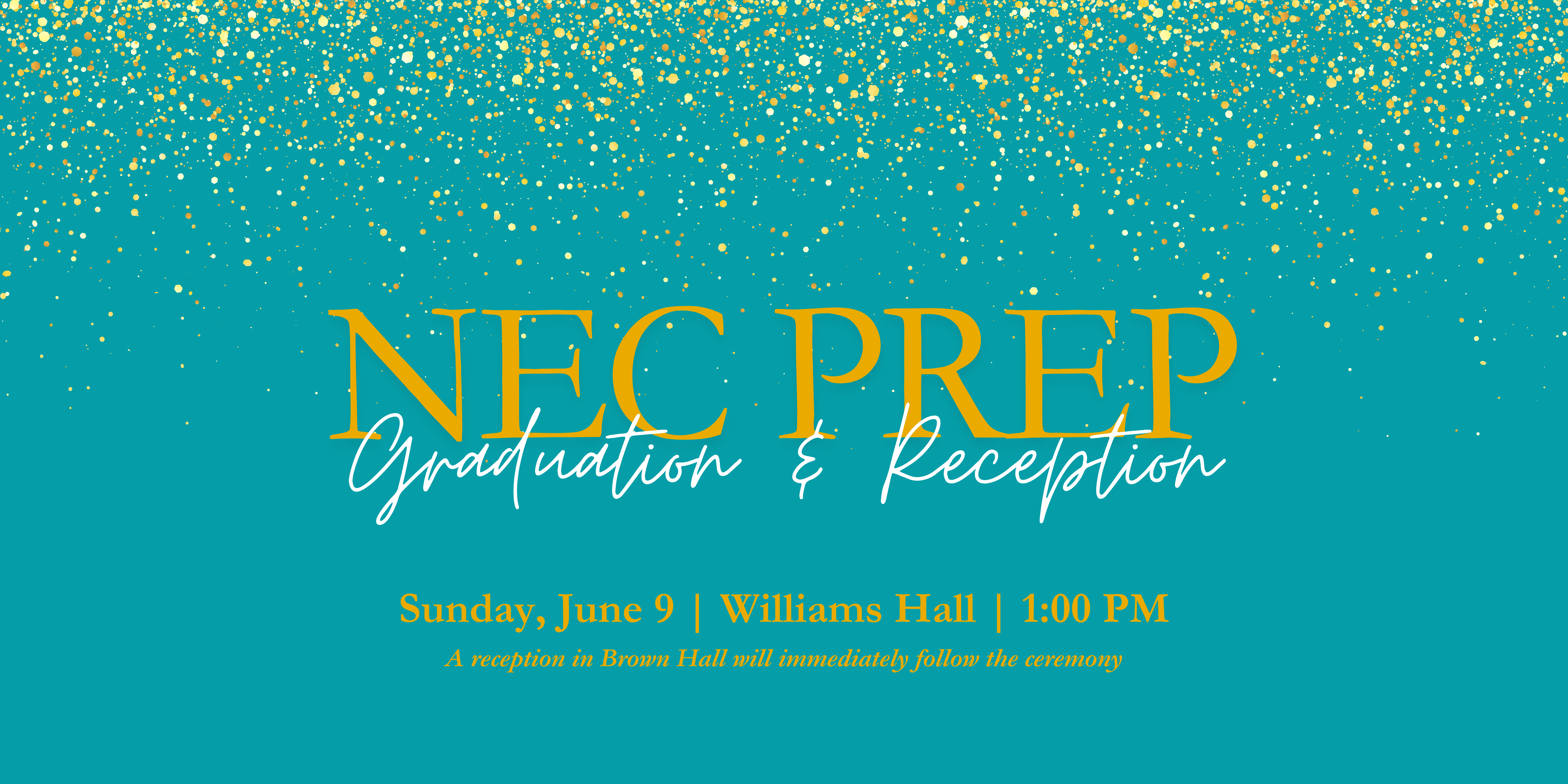 NEC Prep Graduation & Reception