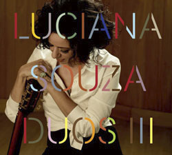 Luciana Souza Duos III