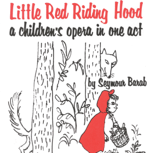 Little Red Riding Hood by Seymour Barab