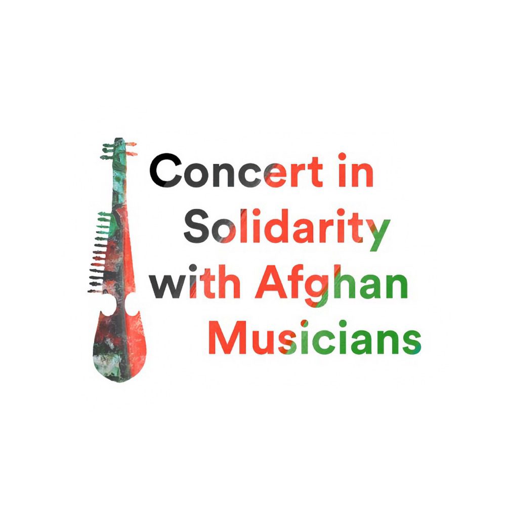 Concert in Solidarity with Afghan Musicians