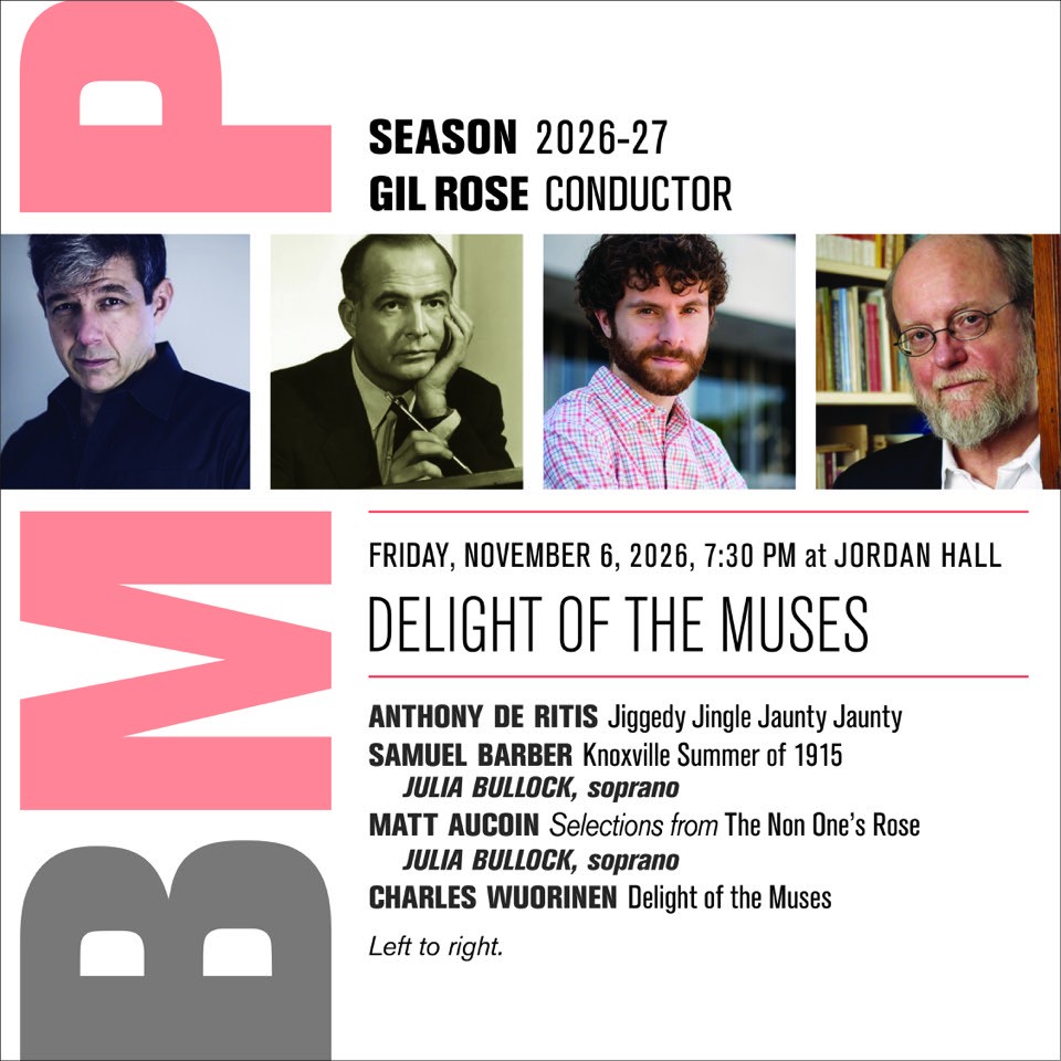 Boston Modern Orchestra Project Presents: Delight of the Muses