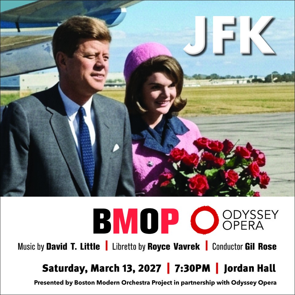 Boston Modern Orchestra Project Presents: JFK