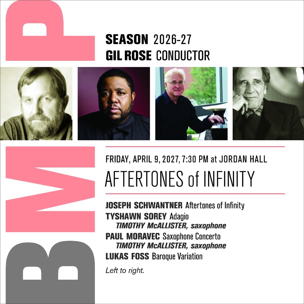 Boston Modern Orchestra Project Presents: Aftertones of Infinity